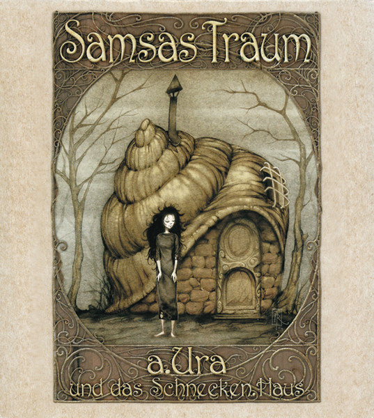 Samsas Traum - a.Ura und das Schnecken.Haus